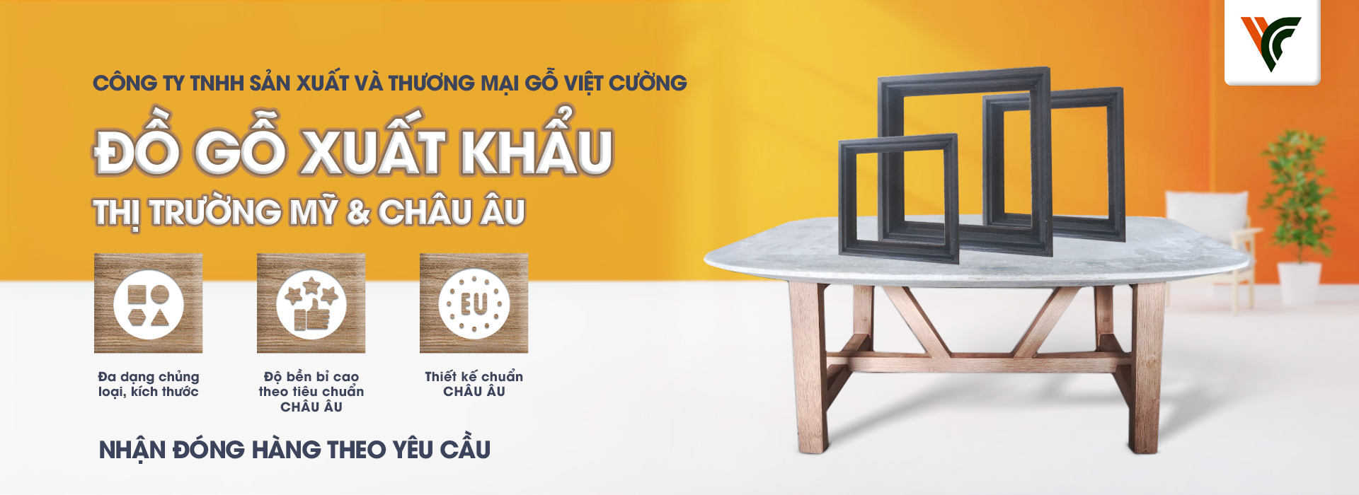 Công Ty TNHH Sản Xuất Và Thương Mại Gỗ Việt Cường
